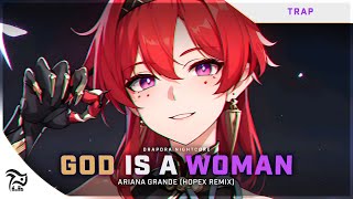 Nightcore - God Is A Woman [Ariana Grande] (HOPEX Remix) | Lyrics