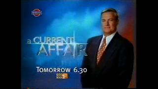 Nine - A Current Affair promo (October 1999)