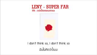 LANY - Super Far [แปลไทยเพลงสากล] chords