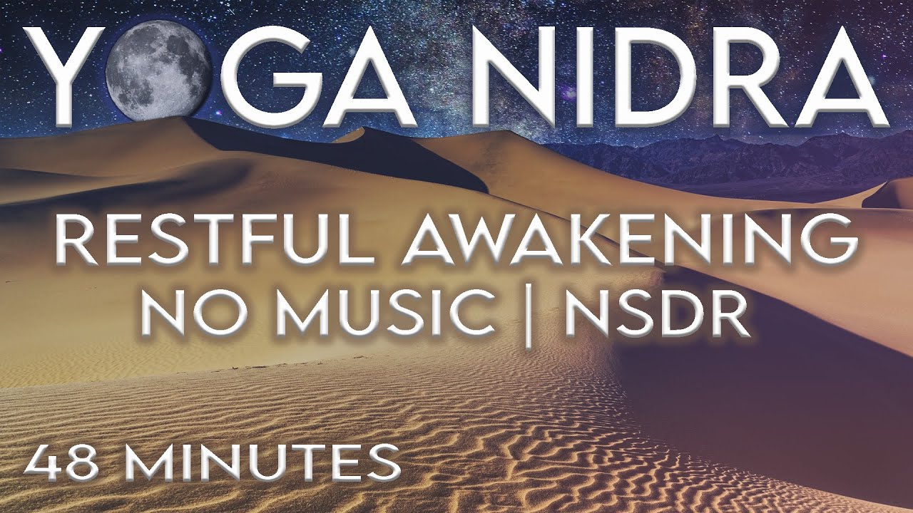 Yoga Nidra for Deepening Self Awareness (without music) NSDR 48