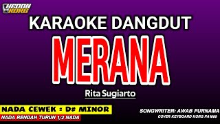 MERANA KARAOKE DANGDUT - NADA WANITA (KORG PA 1000 HEDON)