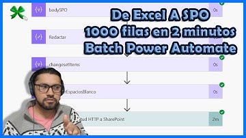 Subir 1000 filas de Excel a Sharepoint en 2 minutos 😱😱😱 || Batch API Power Automate