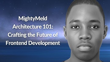 MightyMeld Architecture 101: Future of Frontend | Opemipo Disu | Conf42 Chaos Engineering 2024