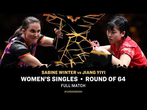 FULL MATCH | Sabine Winter vs Jiang Yiyi | WS R64 | #ChinaSmash 2026