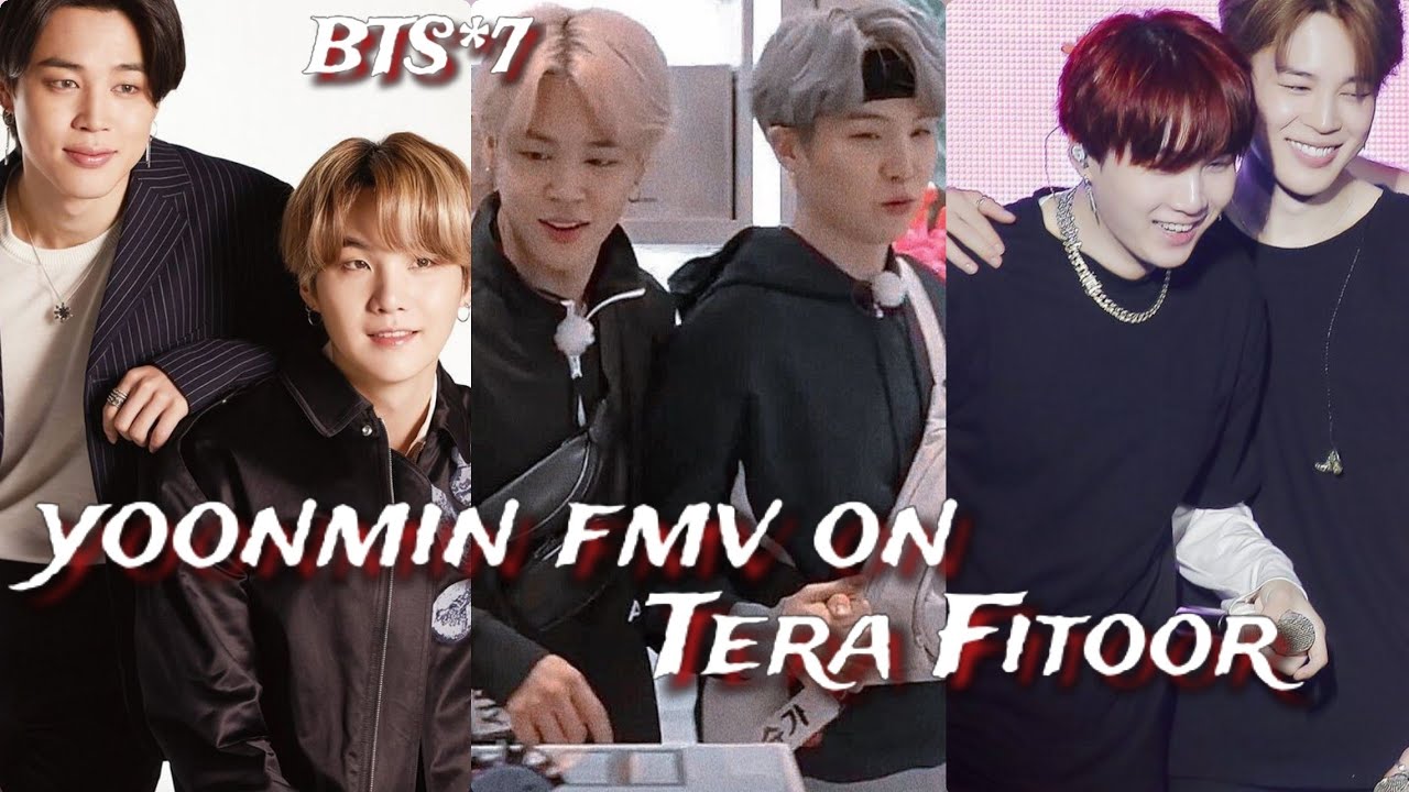 req vid💜Yoonmin fmv on Tera Fitoor|when Suga fell in love with jimin|hindi fmv mix ft yoonmin|#bts 💜