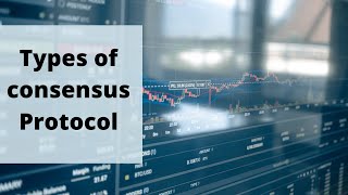 Types of Consensus Protocol in blockchain in Hindi