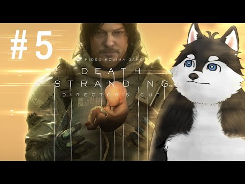 【5】いぬ歩荷【DEATH STRANDING DIRECTOR’S CUT】