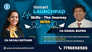 How to lead career with fresh perspective. 'Life Skills - The Journey' with CA CPA Kamal Bafna screenshot 1