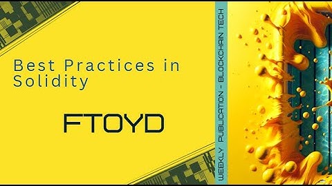 Smart Contract Security: Best Practices in Solidity