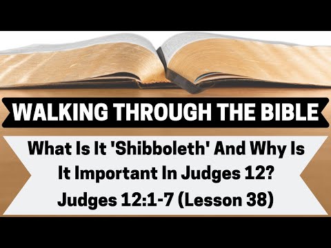 Video: Cos'è lo shibboleth nella Bibbia?