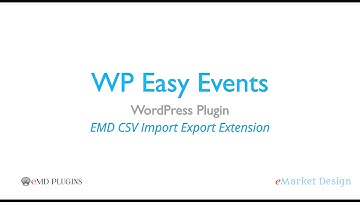 WP Easy Events WordPress Plugin - Bulk imports and Exports from CSV
