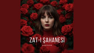 Zat - I Şahanesi