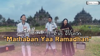 MARHABAN YA RAMADHAN - HADAD ALWI ft. ANTI (Rabb Music Cover by Fatheur & Via Wonsa)