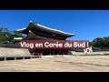 Vlog en core du sud 5  visite de soul gwangjang marketgyeongbokgung palace 