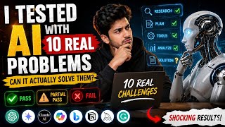 I Tested AI With 10 Real Problems… Can It Actually Solve Them