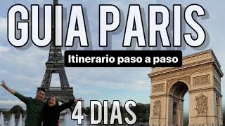 🗼GUÍA PARA CONOCER PARIS 🇫🇷 Desde el momento en que aterrizas ✈️ ITINERARIO 4 DIAS