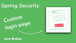 How to write a custom login page in Spring Security and Spring Boot - Java Brains