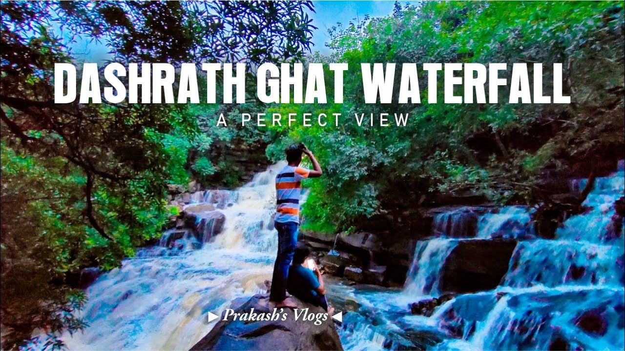 Dashrath Ghat Waterfall || Prakash's Vlogs || A Perfect View
