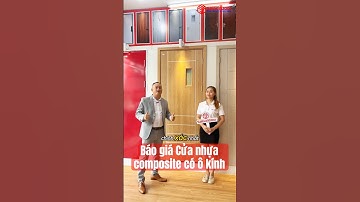✅ Báo giá cửa gỗ nhựa composite có ô kính lấy sáng, sử dụng làm cửa nhà vệ sinh, cửa phòng tắm