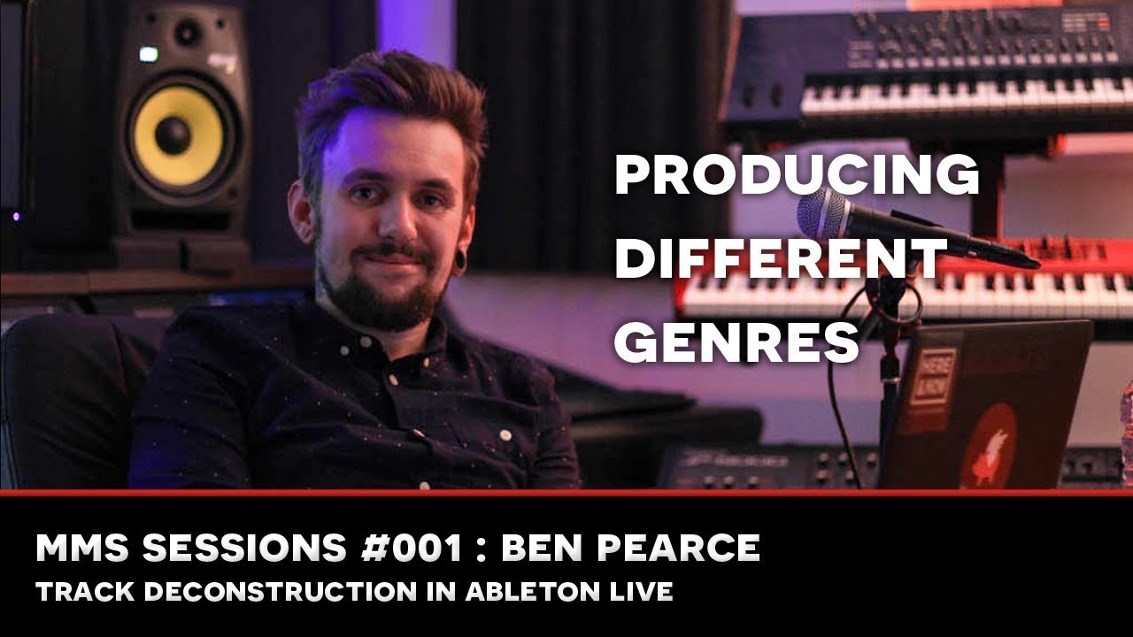 Ben Pearce SEM Sessions - Producing different genres
