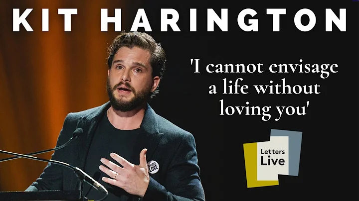 Kit Harington reads a love letter written by poet ...
