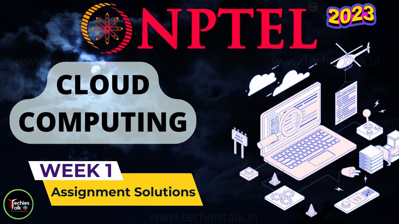 cloud computing nptel week 1 assignment answers 2023