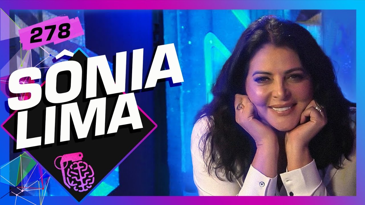 SÔNIA LIMA - Inteligência Ltda. Podcast #278