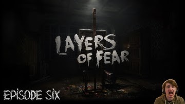 Layers Of Fear Walkthrough Episode 6 DON