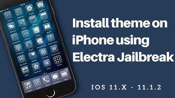 Install Themes on iOS 11 - Without Computer [ Electra Jailbreak]