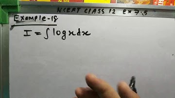 Integration by Parts (Video 5) | Ncert Solution Class 12 Maths (In Hindi) | Exercise 7.6 Example 18