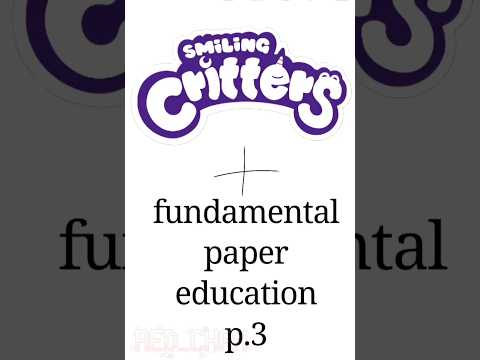 fundamental paper education + smiling critters(3/4)/#short#fundamentalpapereducation#smilingcritters