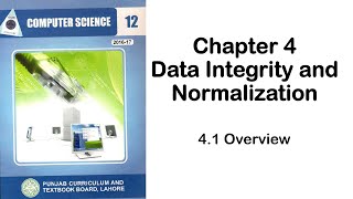 chapter 4 Data Integrity and Normalization | Computer Lecture in Urdu | FSc part 2 | GCW