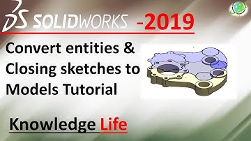 solidworks convert entities and close sketch to model