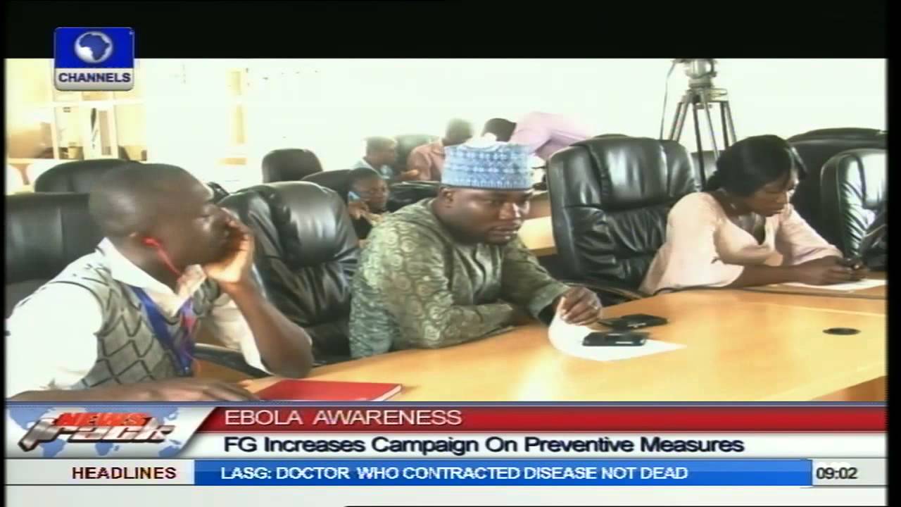 FG Increases Campaign On Preventive Measures For Ebola Awareness