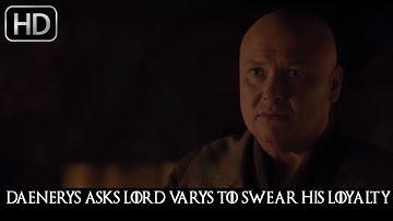 Game of Thrones 7x02 "Lord Varys Swear his Loyality to Daenerys" Season 7 Episode 2