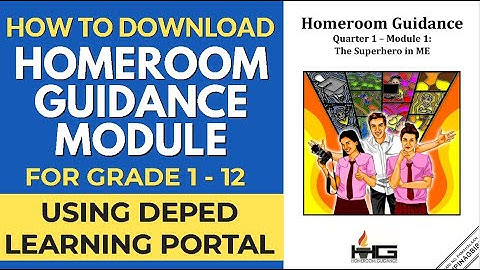 DepEd HOMEROOM GUIDANCE MODULE: STEPS ON HOW TO DOWNLOAD ON DEPED LEARNING PORTAL
