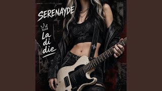 la di die (Rock Version) - Serenayde