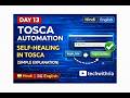 Tosca Automation – Day 13 | Self-Healing in Tosca (Simple Explanation) | Hindi | English