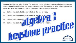 Algebra 1 KEYSTONE Practice - Describing a Solution to a Word Problem