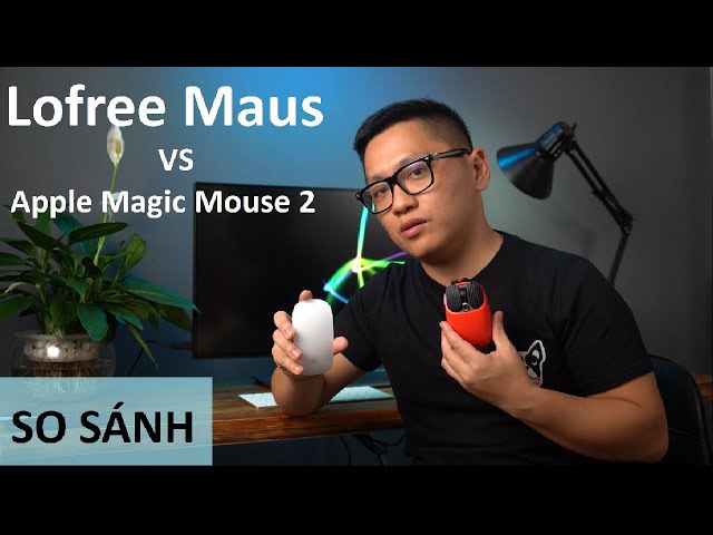 [So sánh] Lofree Maus vs Apple Magic Mouse 2 | Mac Cafe