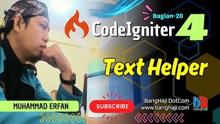 CI4 v.20 🔥 Bisa Generate dan Mengolah Teks dengan Text Helper CodeIgniter 4