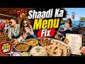 SHAADI KA MENU FIXED 😍