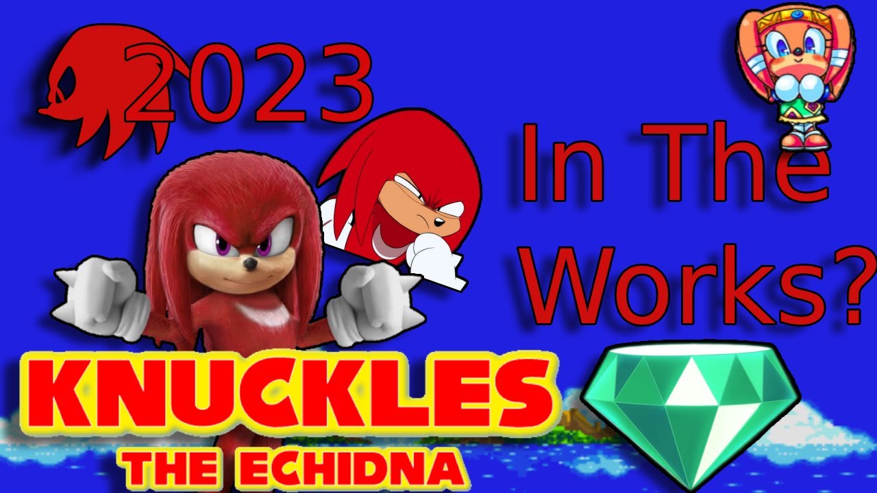 Knuckles starts the sonic multi-verse?