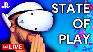 🔴LIVE - PlayStation State of Play 2024 - What's Next For PSVR2?