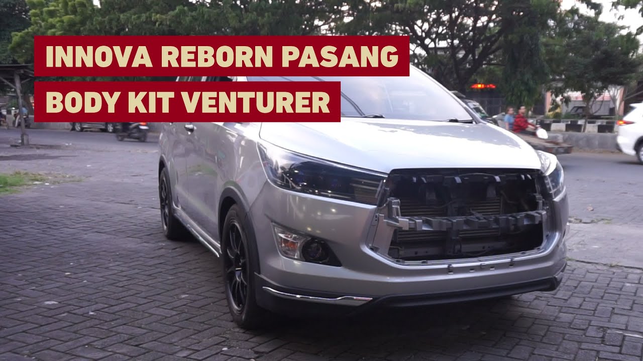 INNOVA 2019 JADI VENTURER PASANG BODY KIT GENUINE TOYOTA - YouTube
