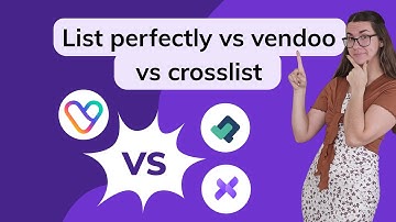 Vendoo vs List Perfectly vs Crosslist: Which Reselling Tool is Best?