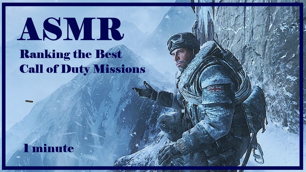 1 MIN ASMR-RANKING BEST CALL OF DUTY MISSIONS-1.CLIFFHANGER - YouTube