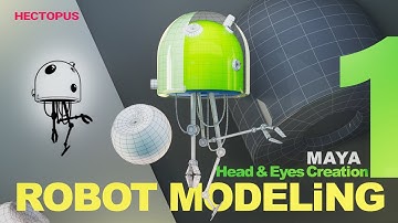 “Maya Robot Modeling – Part 1 | Head & Eyes Creation (Full Step-by-Step)”