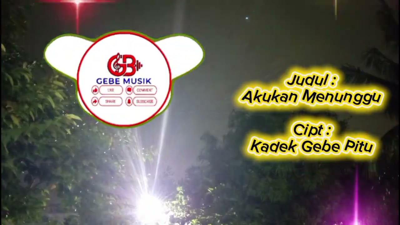 Aku kan menunggu, Cipt : Kadek Gebe Pitu, Gebe Musik, Melayu slow terbaru 2026, Gebe7_YoBen