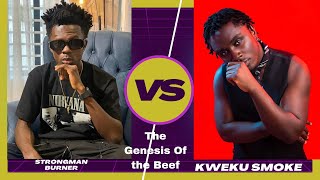 Full Details: The Genesis Of Kweku Smoke & Strongman Beef Started In 2020 During the C0vid